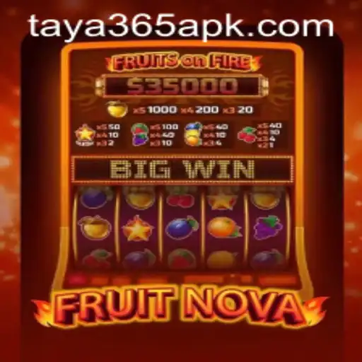 Unlock the Juicy Adventure of FruitNova with Taya365