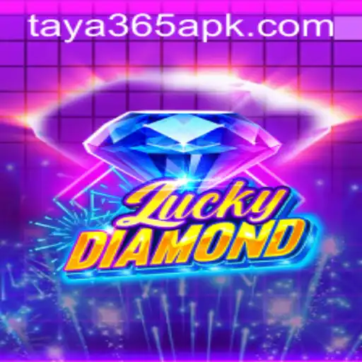 Discovering the Excitement of LuckyDiamond and Its Resonance with Taya365