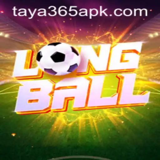 Engaging the World of LongBall with taya365