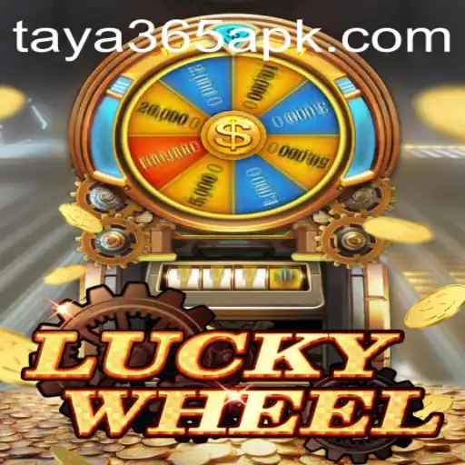 Exploring the Excitement of LuckyWheel on taya365